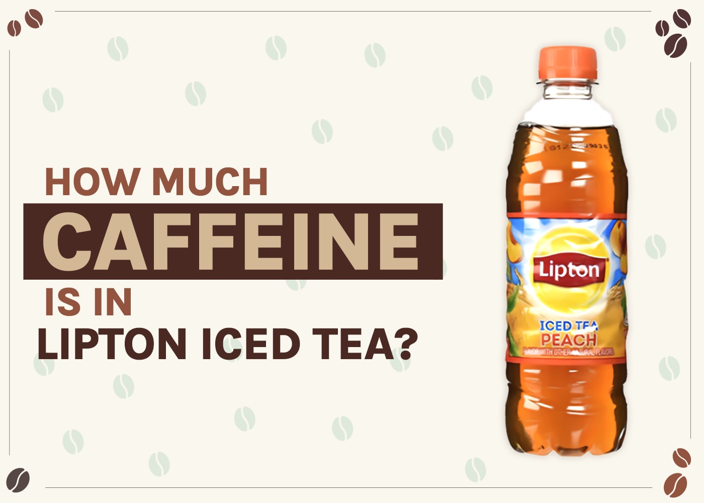 how-much-caffeine-is-in-lipton-iced-tea