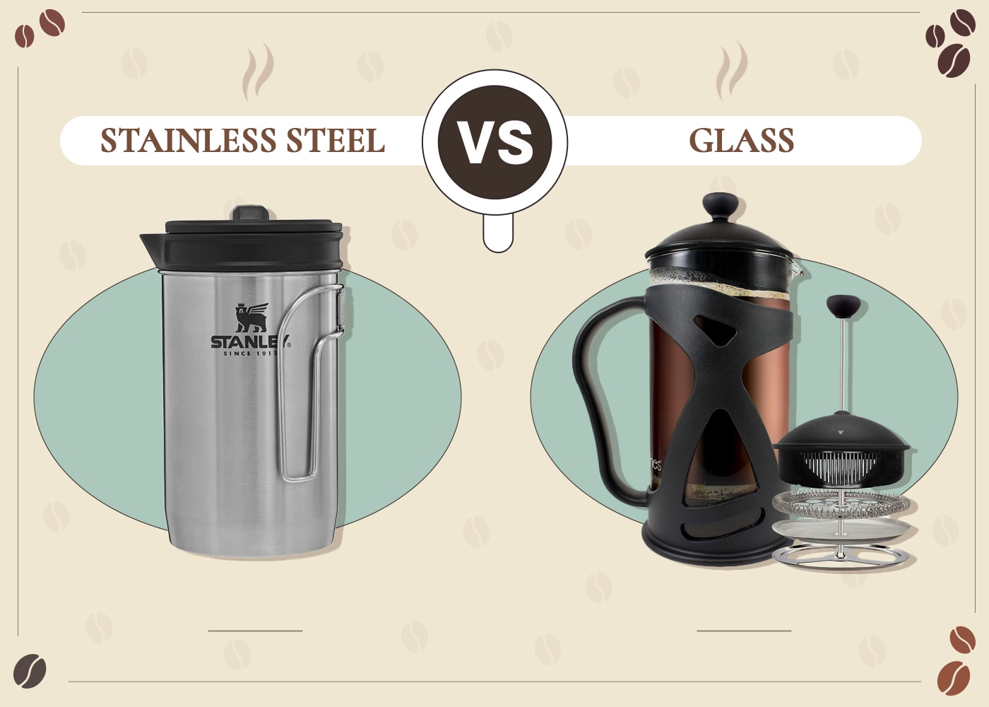 Stainless Steel vs Glass French Press: Which is Better?